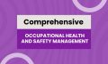 Occupational health and safty